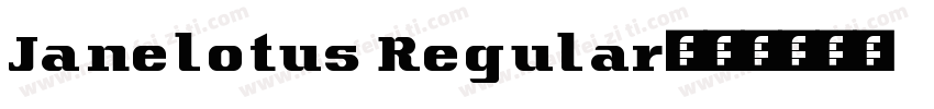 Janelotus Regular字体转换